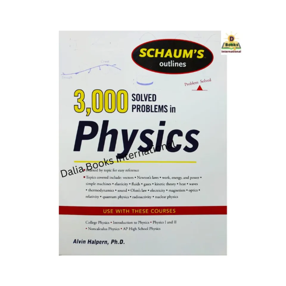 3000 Solved Problems In Physics by Alvin Halpern, Ph.D. | Daraz.com.bd